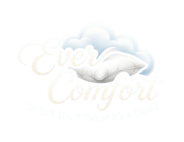 Ever Comfort
